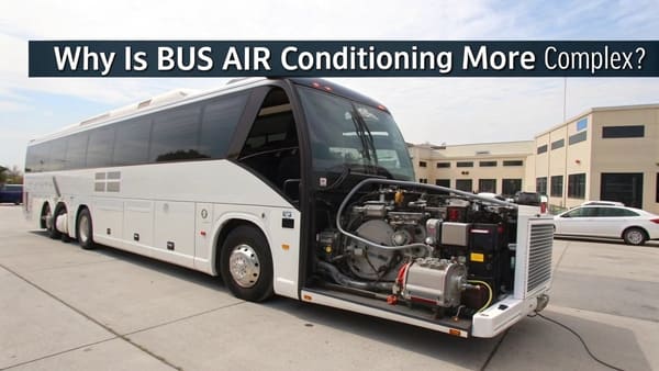 What Is the Best AC Unit for a Bus and How Do You Choose the Right System?